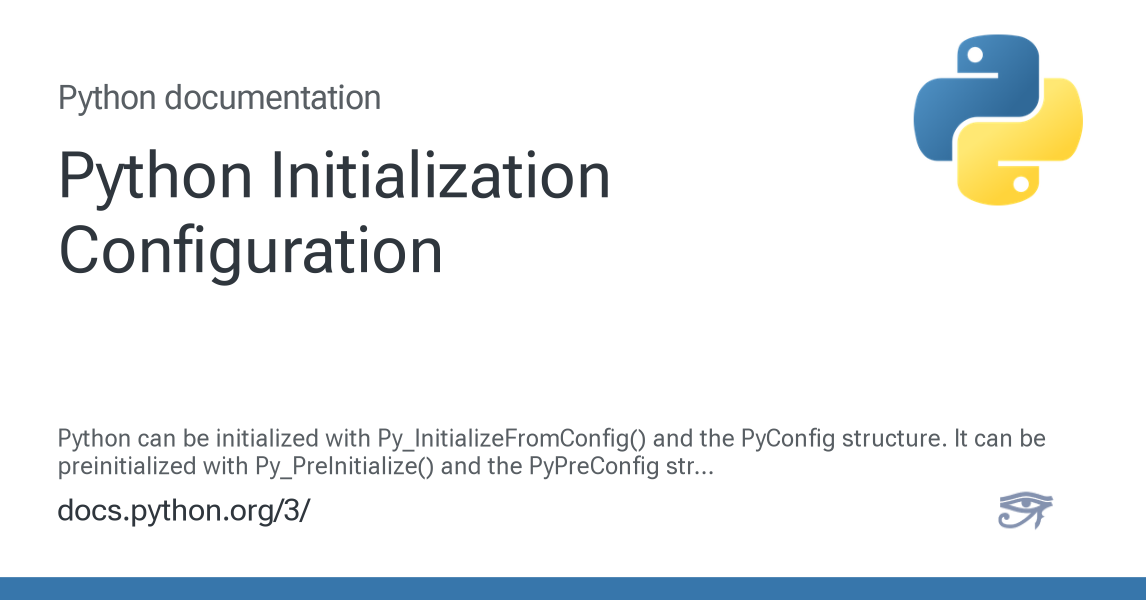 Python Initialization Configuration — Python 3.12.13 documentation