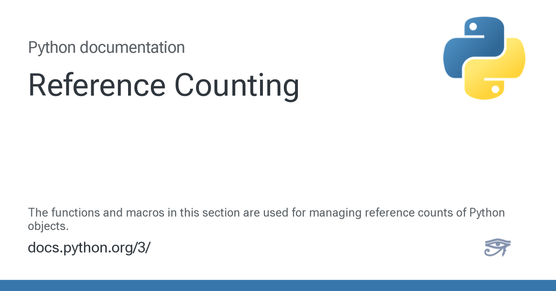 Reference Counting — Python 3.12.13 documentation