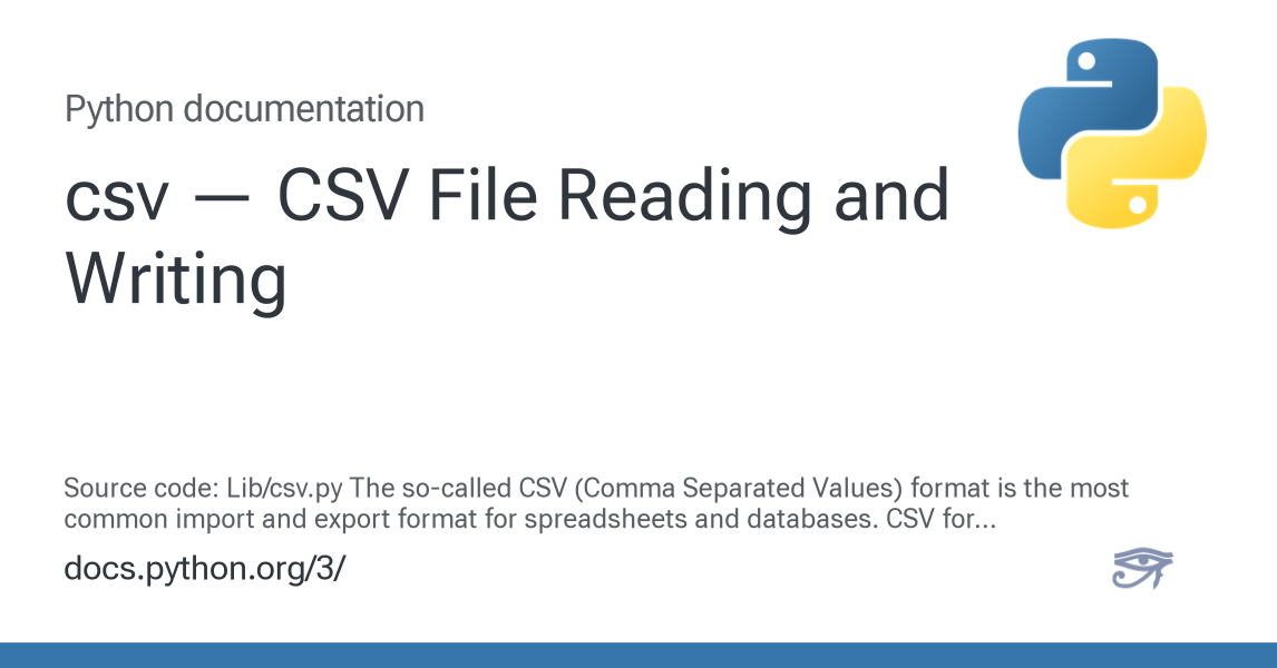 csv — CSV File Reading and Writing — Python 3.12.13 documentation