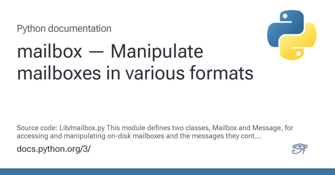 Python Mailman Ui mailbox — Manipulate mailboxes in various formats — Python 3.12.13 ...