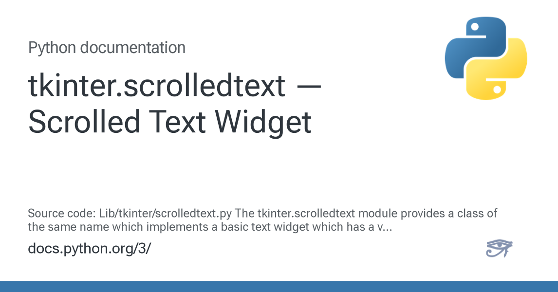 tkinter.scrolledtext — Scrolled Text Widget — Python 3.12.13 documentation
