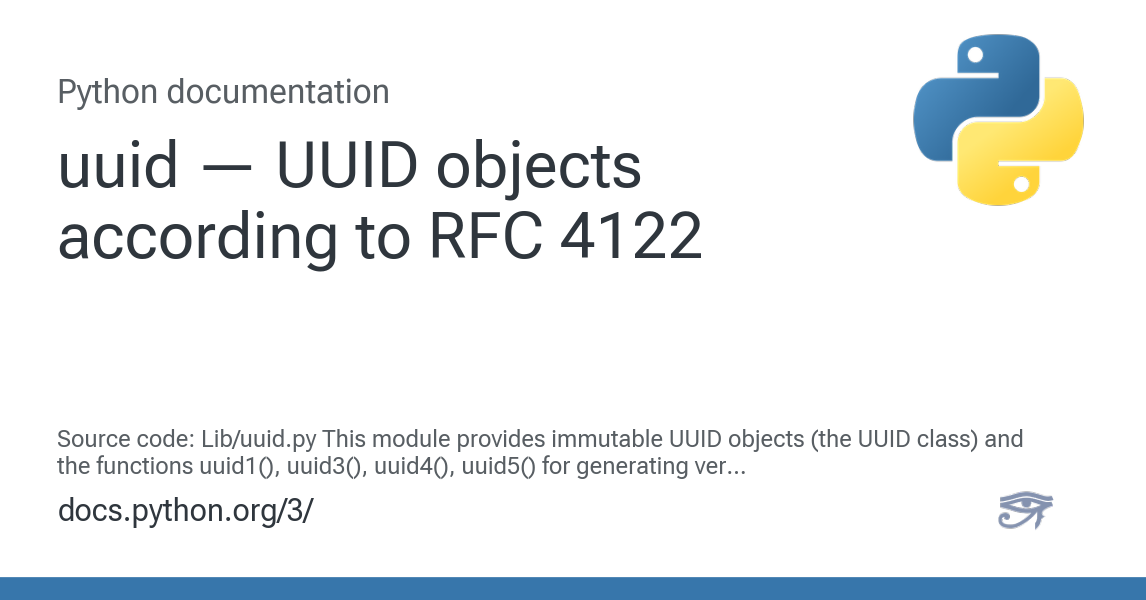 uuid — UUID objects according to RFC 4122 — Python 3.12.13 documentation