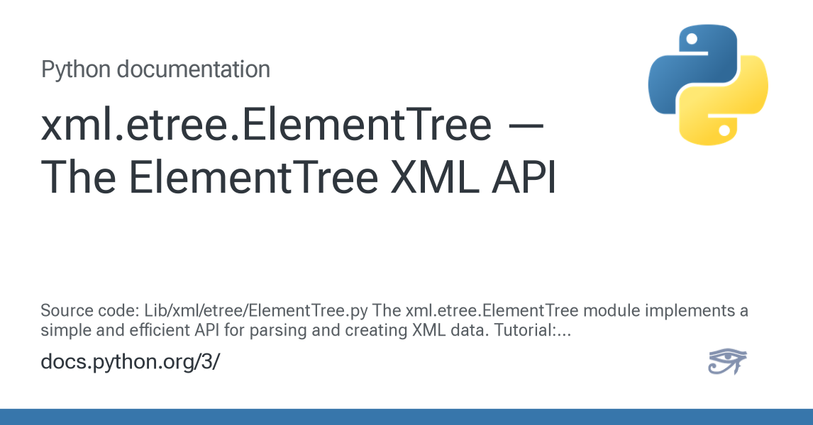 xml.etree.ElementTree — The ElementTree XML API — Python 3.12.13 ...