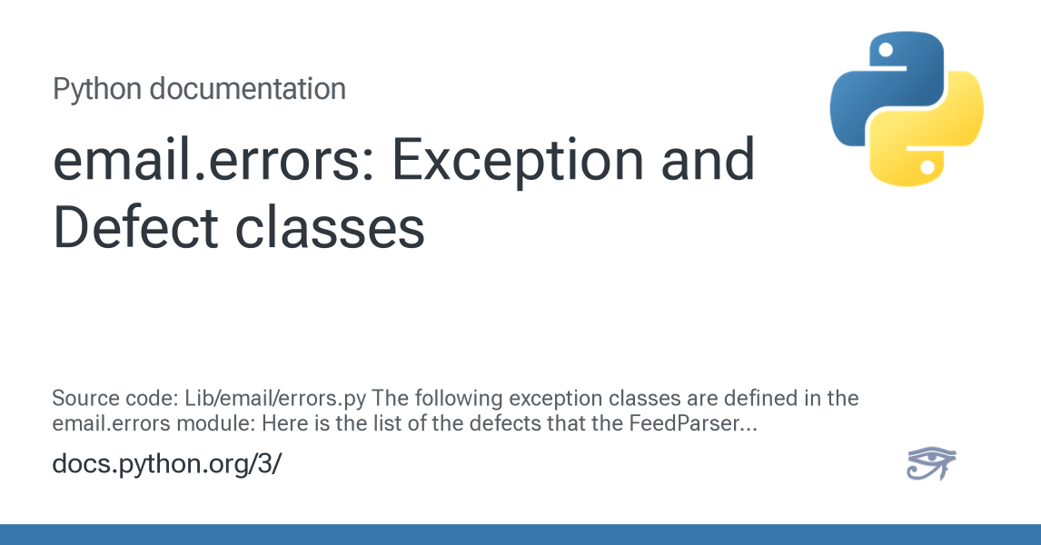 email.errors: Exception and Defect classes — Python 3.14.6 documentation