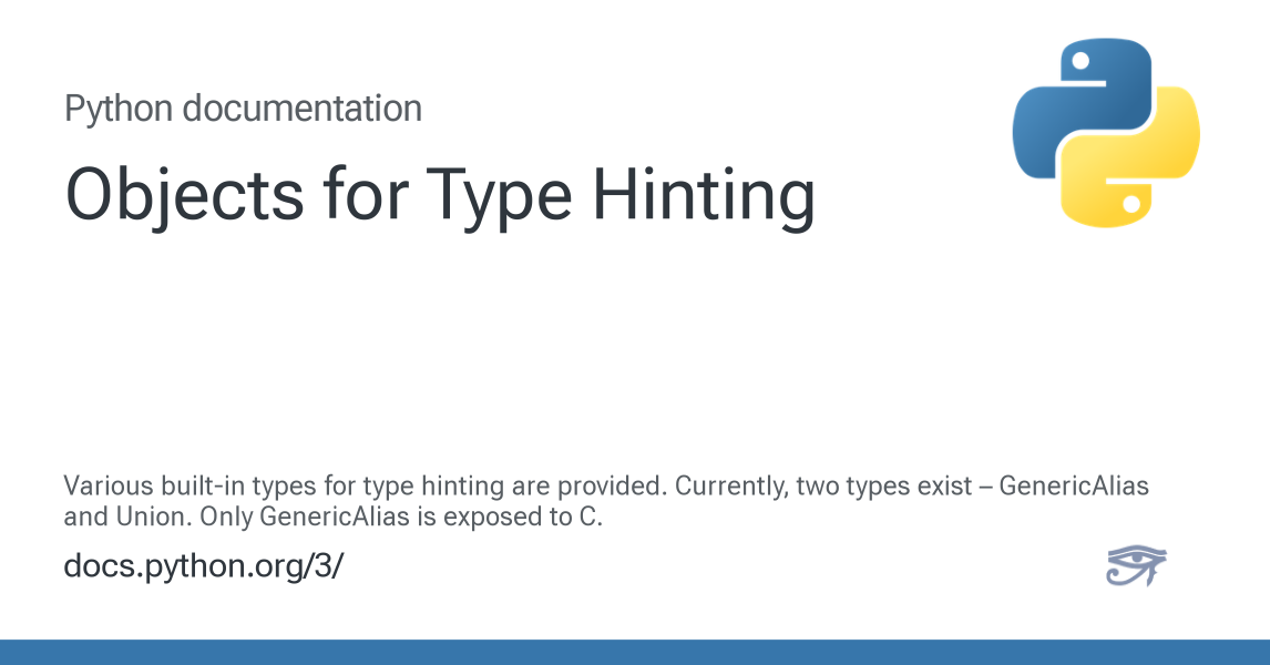 Objects for Type Hinting — Python 3.15.0b3 documentation