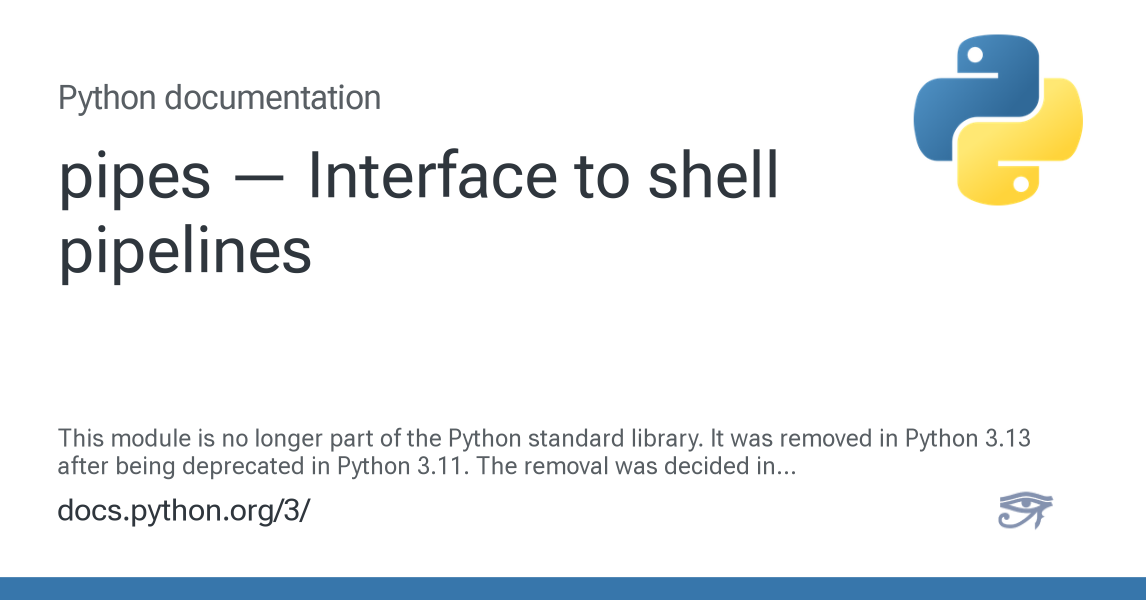pipes — Interface to shell pipelines — Python 3.15.0b3 documentation