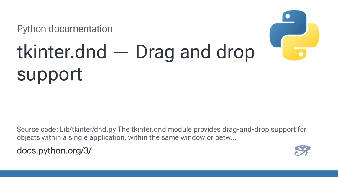 tkinter.dnd — Drag and drop support — Python 3.15.0b3 documentation