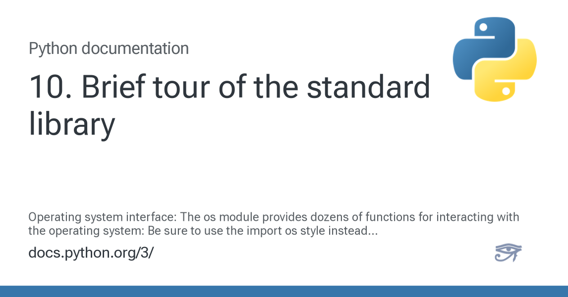 10. Brief tour of the standard library — Python 3.15.0b3 documentation