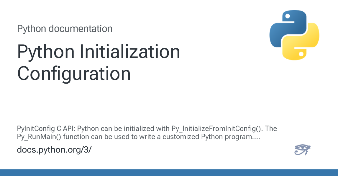 Python Initialization Configuration — Python 3.16.0a0 documentation