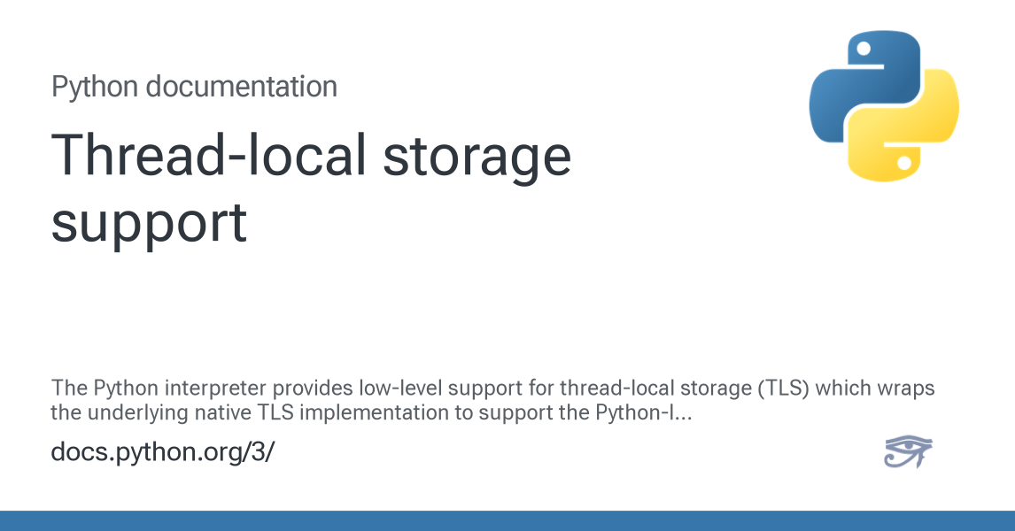 Thread-local storage support — Python 3.16.0a0 documentation