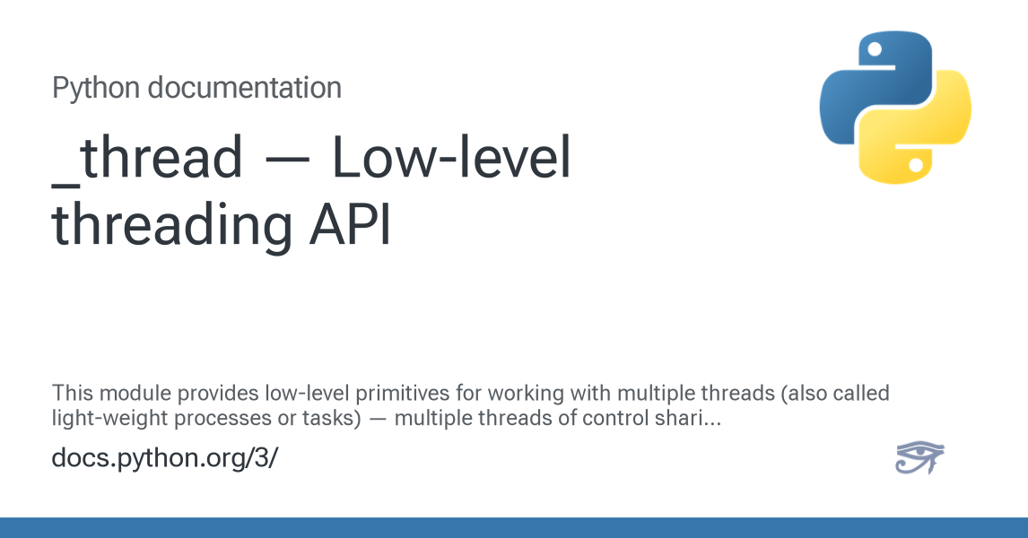 Python Multithreading Api Call _thread — Low-level threading API — Python 3.16.0a0 documentation