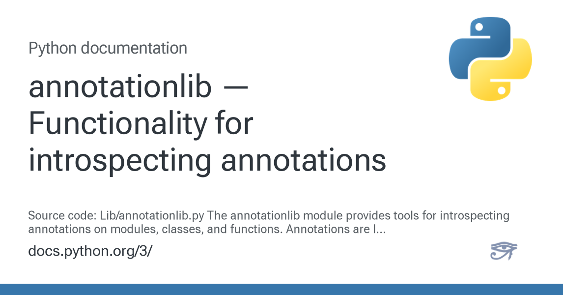 annotationlib — Functionality for introspecting annotations — Python 3. ...