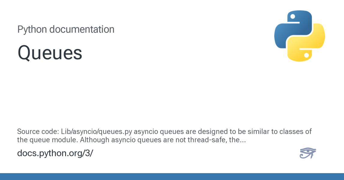 Queues — Python 3.16.0a0 documentation
