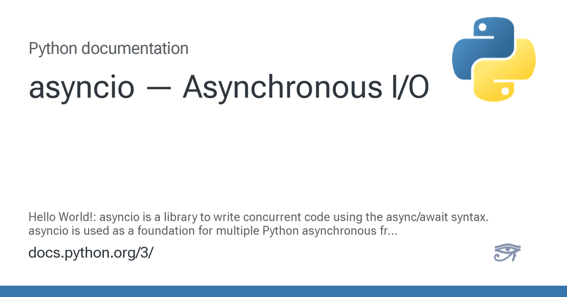 asyncio — Asynchronous I/O — Python 3.16.0a0 documentation