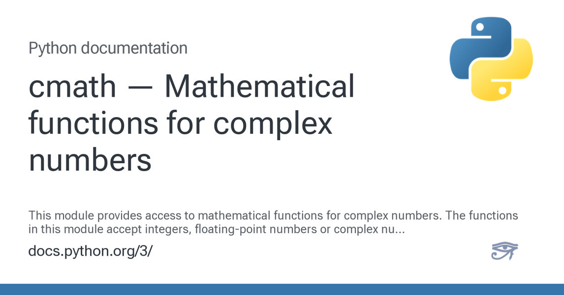 cmath — Mathematical functions for complex numbers — Python 3.16.0a0 ...