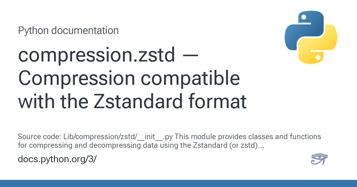 compression.zstd — Compression compatible with the Zstandard format ...