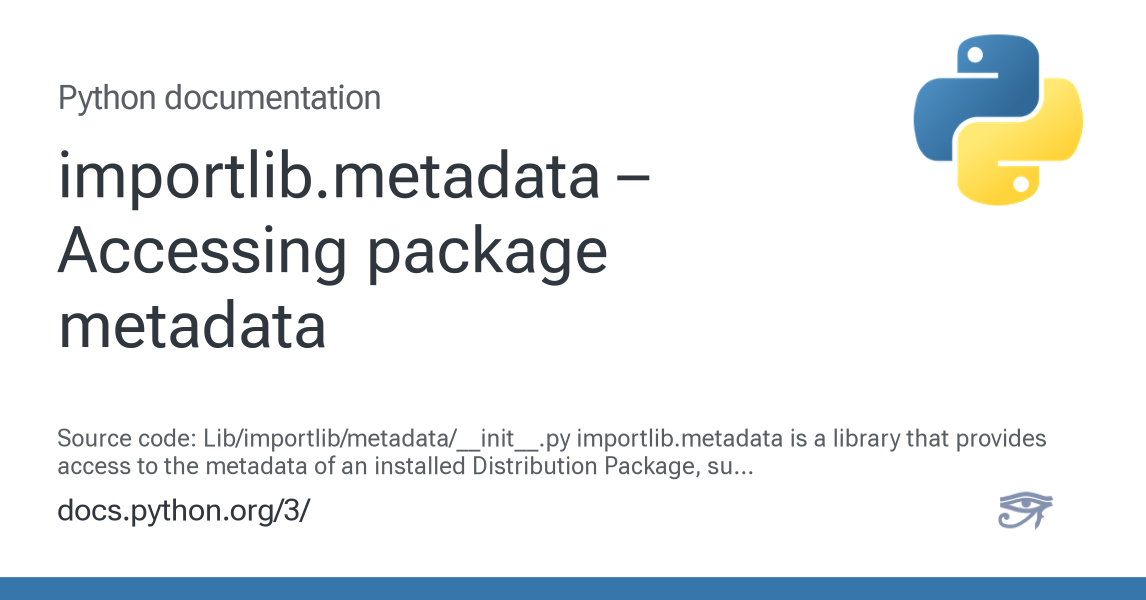 extracting file metadata with python: first script... importlib.metadata – Accessing package metadata — Python 3.16.0a0 ...