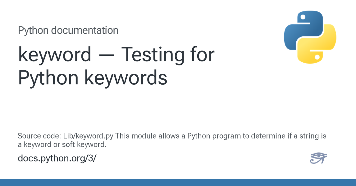 keyword — Testing for Python keywords — Python 3.16.0a0 documentation