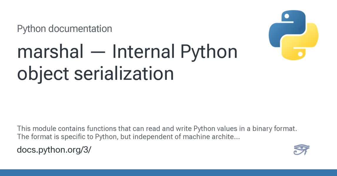 marshal — Internal Python object serialization — Python 3.16.0a0 ...