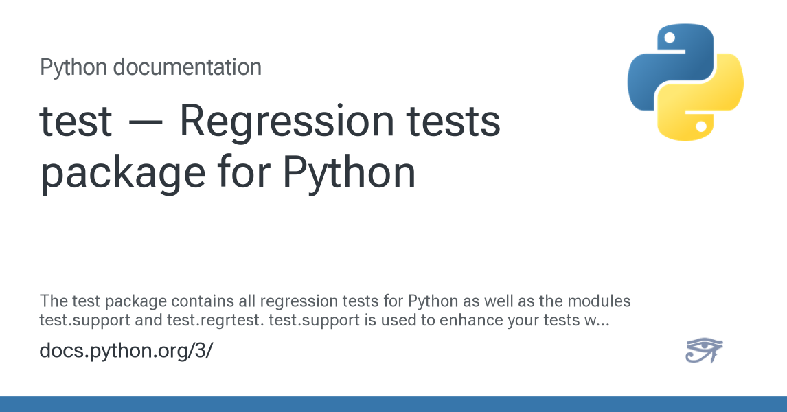 test — Regression tests package for Python — Python 3.16.0a0 documentation