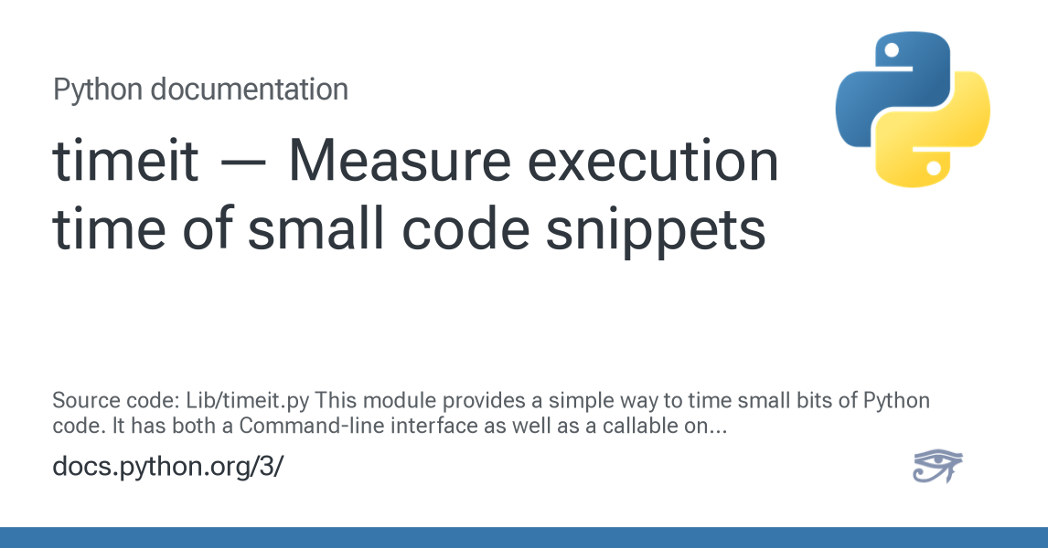 timeit — Measure execution time of small code snippets — Python 3.16 ...