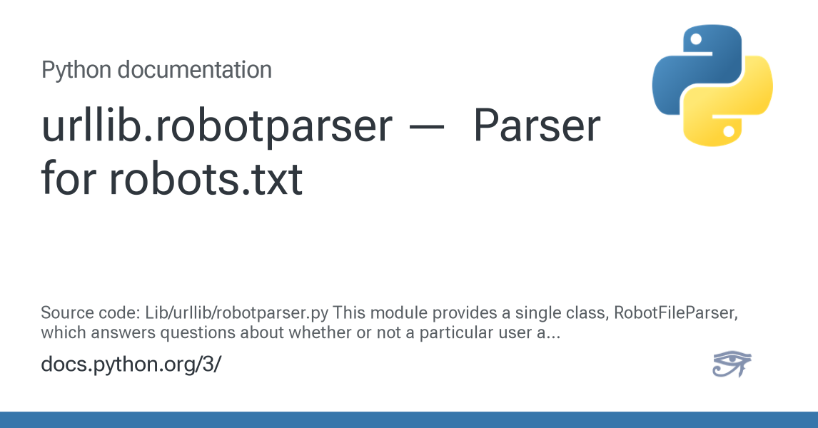 urllib.robotparser — Parser for robots.txt — Python 3.16.0a0 documentation