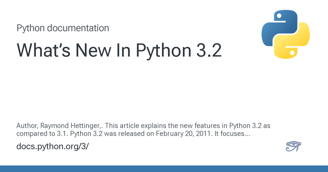 What’s New In Python 3.2 — Python 3.16.0a0 documentation
